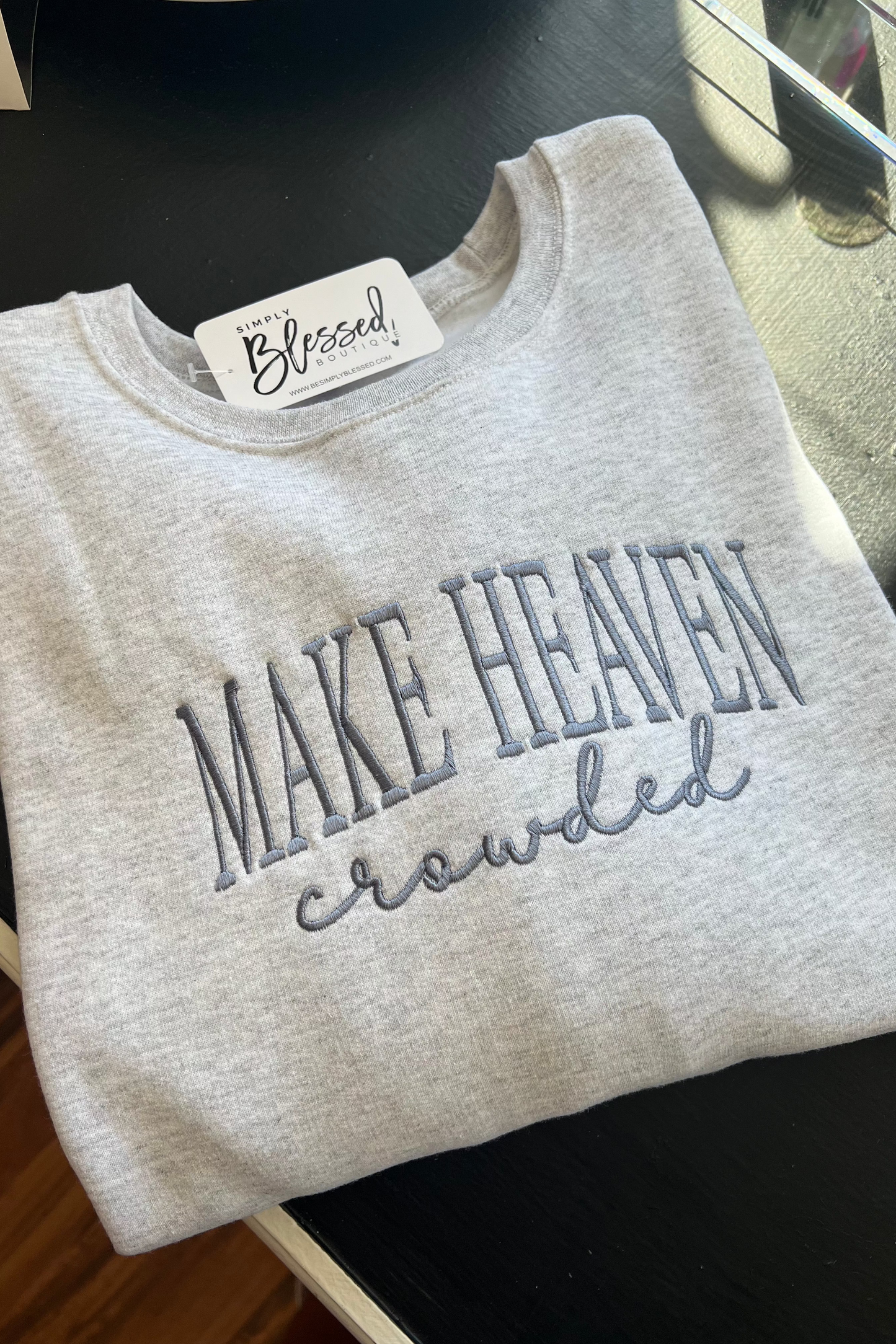 Embroidered Make Heaven Crowded Ash Sweatshirt