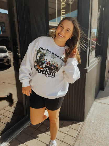 The One With The Football Sweatshirt