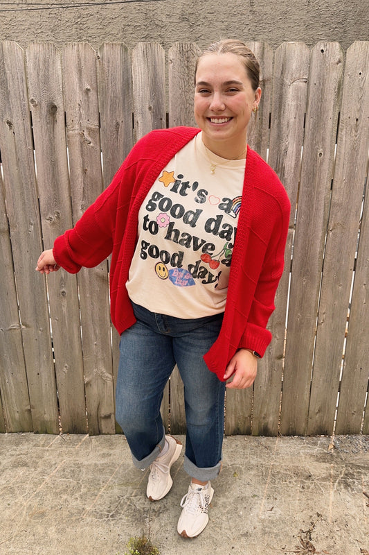 Good Day to Have a Good Day Graphic Tee