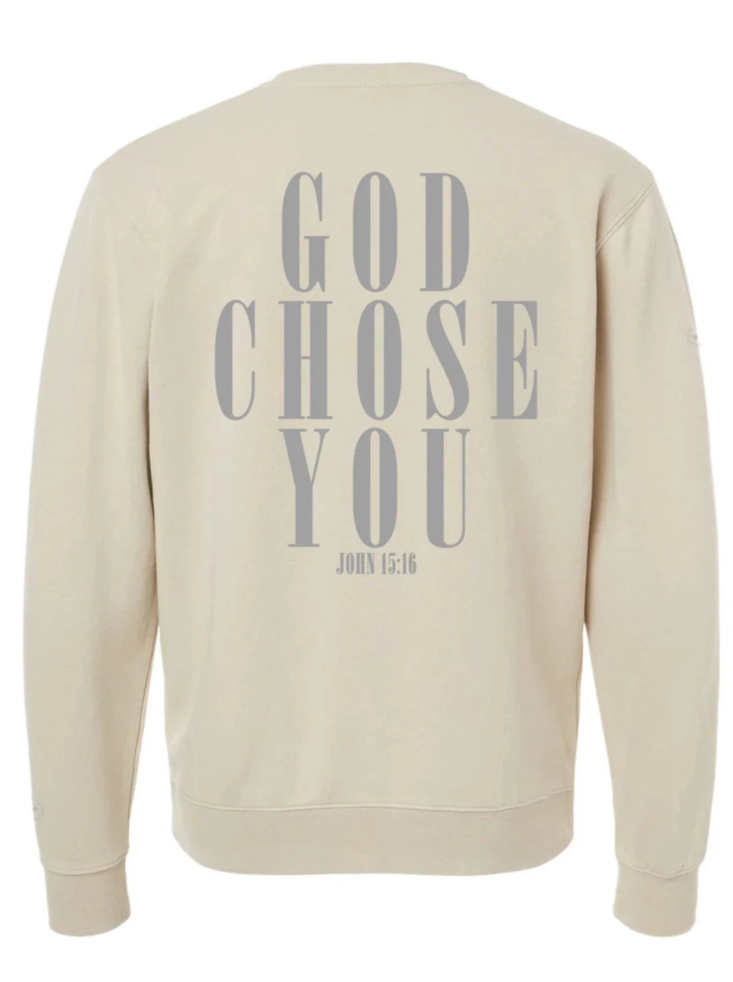 God Chose You Crewneck