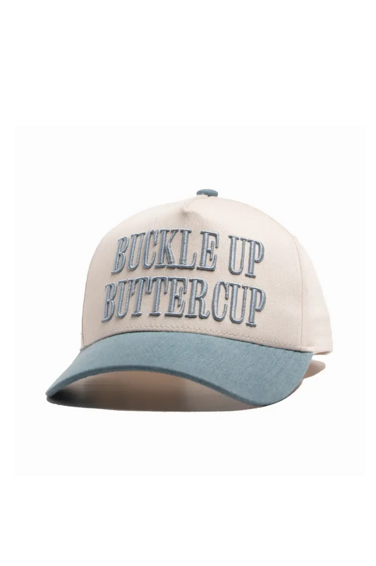 Buckle Up Buttercup Trucker Hat