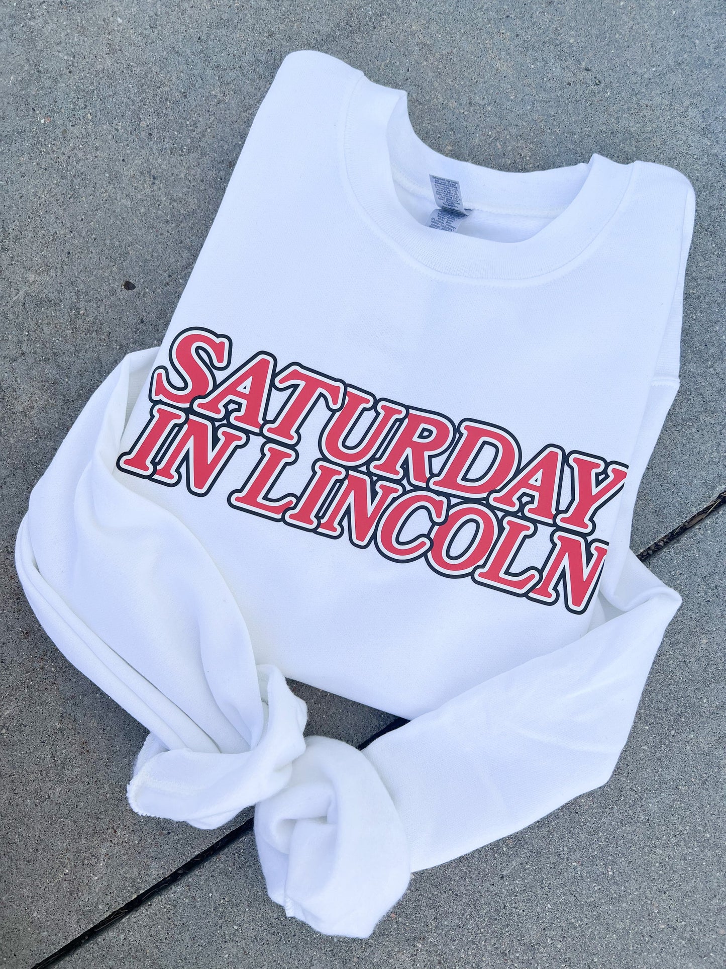 Saturday in Lincoln Sweatshirt