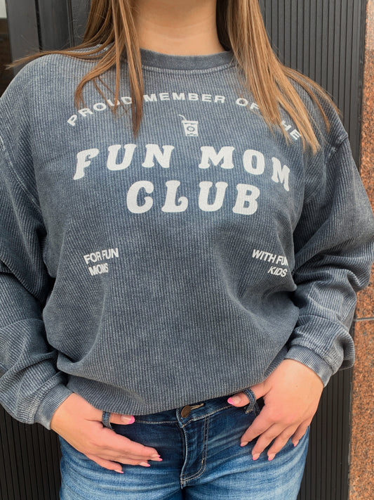 Fun Mom Club Corded Crew